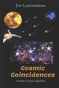 Cosmic Coincidences - 2020