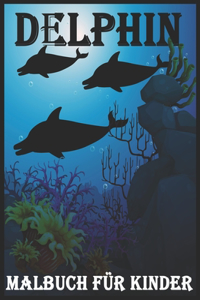 Delphin Malbuch für Kinder