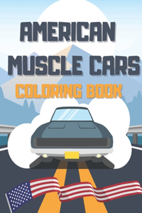 American Muscle Cars Coloring Book