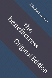 The benefactress