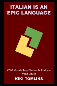 Italian is an Epic Language
