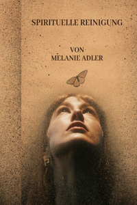 Spirituelle Reinigung