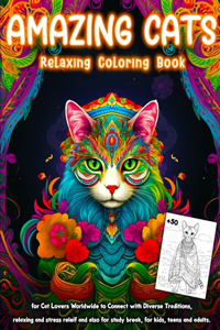 Amazing Cats Relaxing Coloring Book