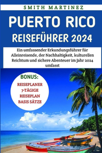 Puerto Rico Reiseführer 2024