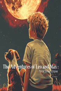 Adventures of Leo and Max
