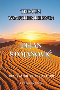 The Sun Watches the Sun