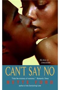 Can't Say No