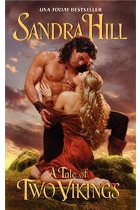 A Tale of Two Vikings