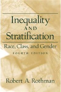 Inequality and Stratification
