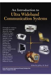 Introduction to Ultra Wideband Communication Systems, an (Paperback)