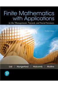 Finite Mathematics with Applications and Mylab Math with Pearson Etext -- 24-Month Access Card Package