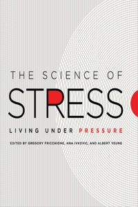 The Science of Stress