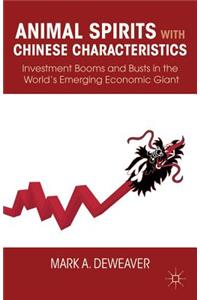 Animal Spirits with Chinese Characteristics