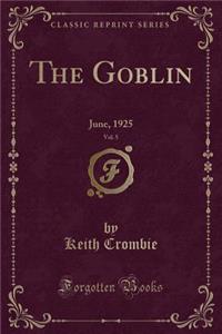 The Goblin, Vol. 5