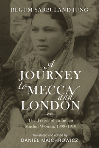 Journey to Mecca and London