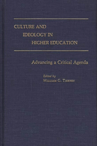 Culture and Ideology in Higher Education