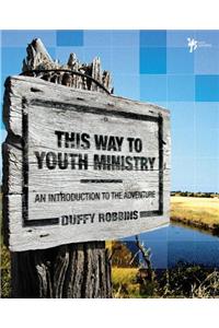 This Way to Youth Ministry