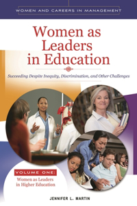 Women as Leaders in Education 2 Volume Set
