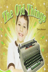 The The Old Things (Paperback) Copyright 2016 Old Things (Paperback) Copyright 2016