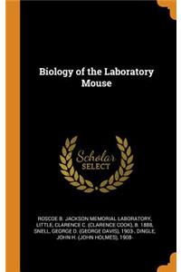 Biology of the Laboratory Mouse