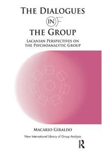 The Dialogues in and of the Group