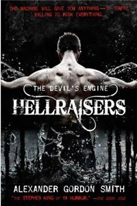 The Devil's Engine: Hellraisers