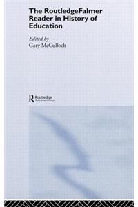 Routledgefalmer Reader in the History of Education