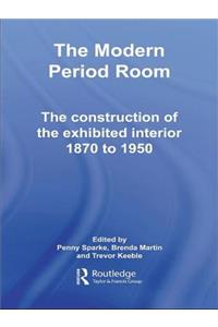 The Modern Period Room