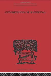 Conditions of Knowing