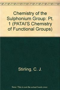 Chemistry of the Sulphonium Group: Pt. 1