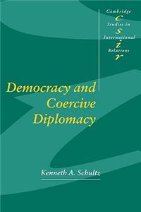 Democracy and Coercive Diplomacy