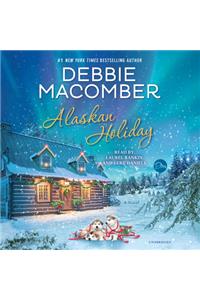 Alaskan Holiday