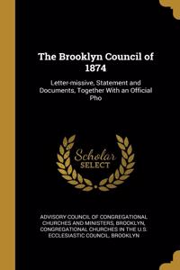 The Brooklyn Council of 1874