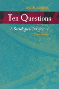 Ten Questions: A Sociological Perspective