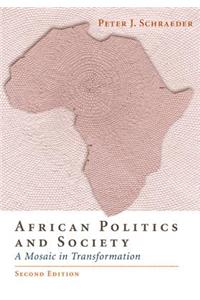 African Politics and Society: A Mosaic in Transformation