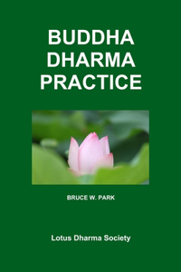 Buddha Dharma Practice