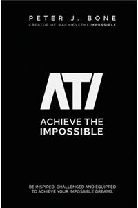 Achieve the Impossible
