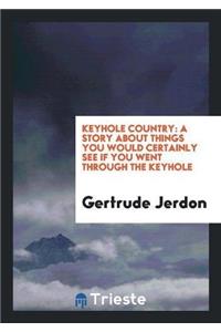 Keyhole Country