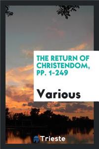 The Return of Christendom