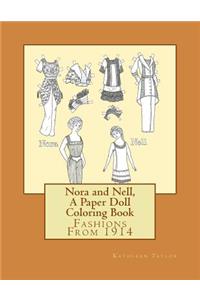 Nora and Nell, A Paper Doll Coloring Book