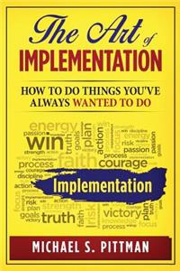 Art of Implementation