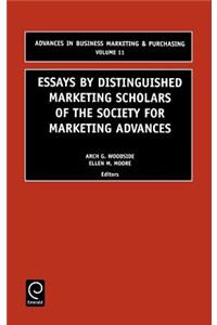 Essays by Distinguished Marketing Scholars of the Society for Marketing Advances