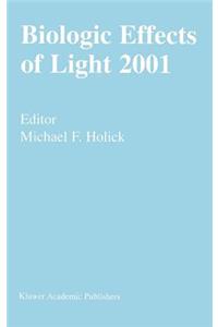 Biologic Effects of Light 2001