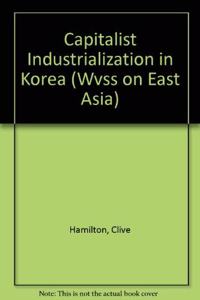 Capitalist Industrialization in Korea