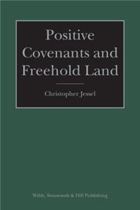 Positive Covenants and Freehold Land