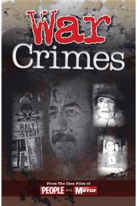 Crimes of the Century: War Crimes