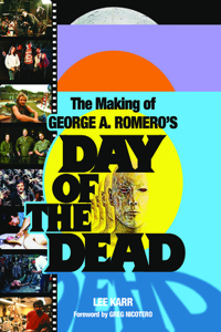 Making of George a Romero's Day of the Dead