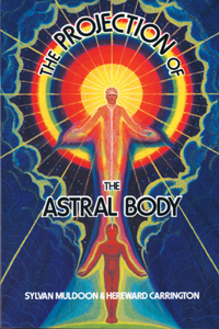 Projection of the Astral Body