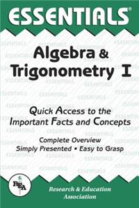 Algebra & Trigonometry I Essentials