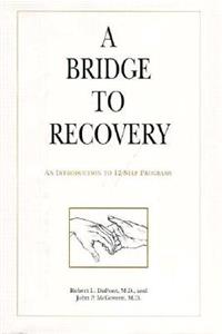 A Bridge to Recovery